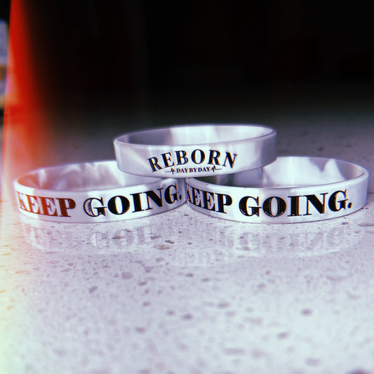 Reborn "Keep Going." Wristband