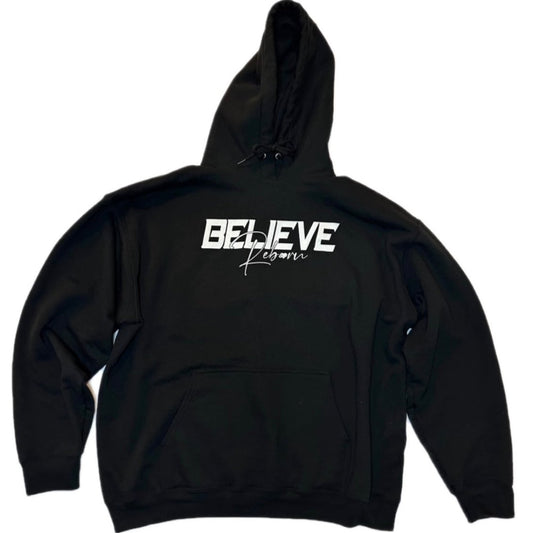 Reborn "BELIEVE" Hoodie